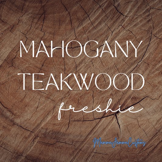 Mahogany Teakwood Scented Freshie - Shape of Choice